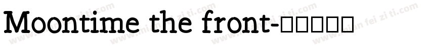 Moontime the front字体转换